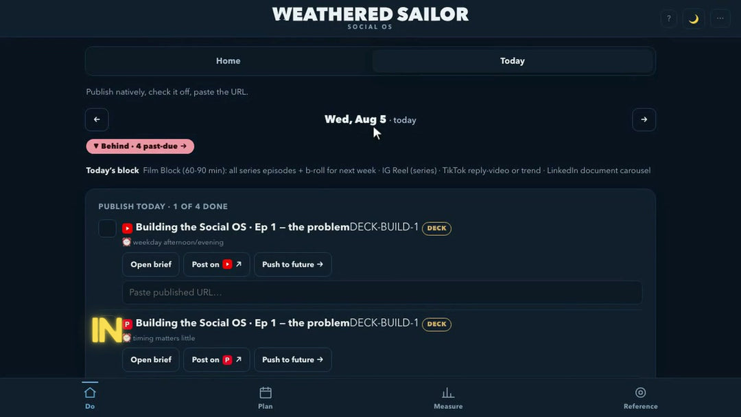 Building the Social OS · Today — where the plan becomes a daily habit