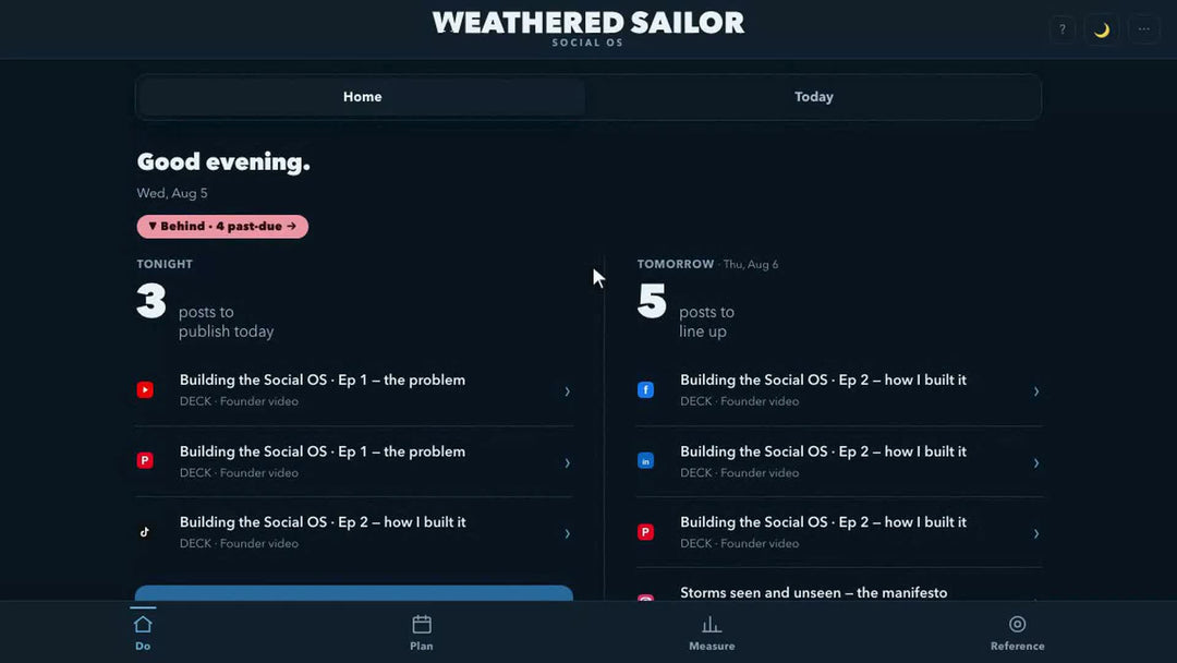 Building the Social OS · Today — where the plan becomes a daily habit